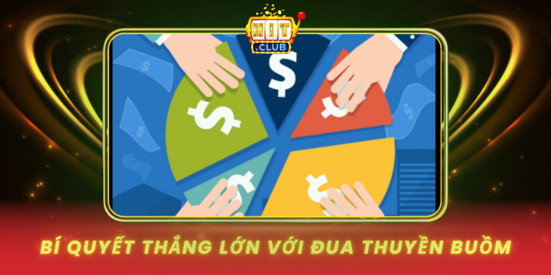 Đua Thuyền Buồm - Trải Nghiệm Cá Cược Độc Đáo 3 Bi Quyet Thang Lon Voi Dua Thuyen Buom