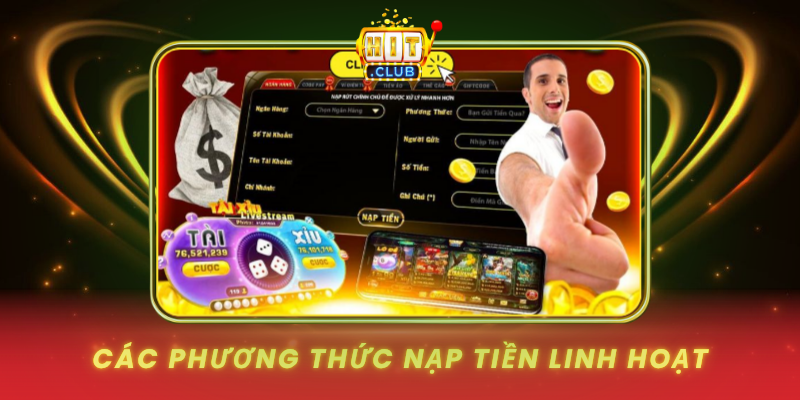 Cac Phuong Thuc Nap Tien Linh Hoat