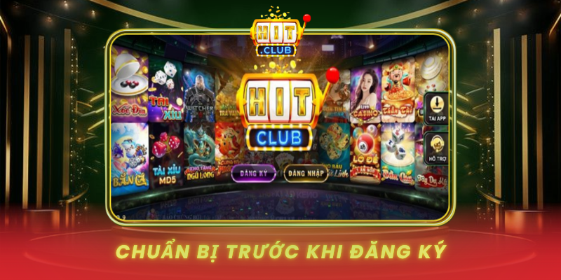 Chuan Bi Truoc Khi Dang Ky
