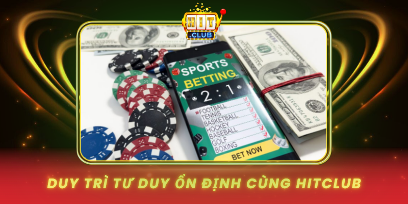 Sports Chẵn Lẻ Nửa Trận - Cách Đọc Nhịp Trận Tại HitClub 3 Duy Tri Tu Duy On Dinh Cung Hitclub