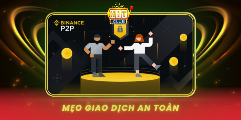 Meo Giao Dich An Toan