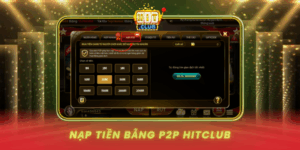Nap Tien Bang P2P Hitclub