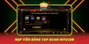 Nap Tien Bang Tap Scan Hitclub