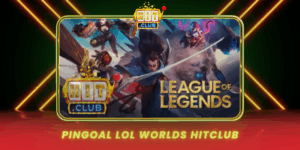 Pingoal Lol Worlds Hitclub