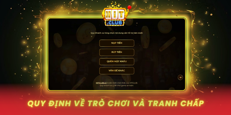 Quy Dinh Ve Tro Choi Va Tranh Chap
