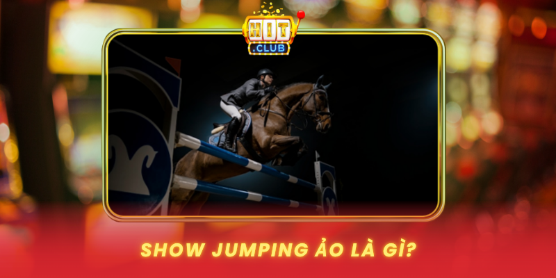 Show Jumping Ao La Gi